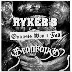 Ryker's : Outcasts Won't Fall